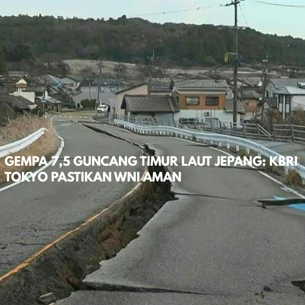 GEMPA 7,5 GUNCANG TIMUR LAUT JEPANG