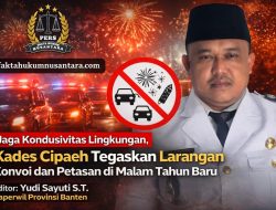 Jaga Kondusivitas Lingkungan, Kades Cipaeh Tegaskan Larangan Konvoi dan Petasan di Malam Tahun Baru