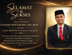 Ganjar Anugrah Resmi Dilantik sebagai Kepala BKPSDM Kabupaten Sukabumi
